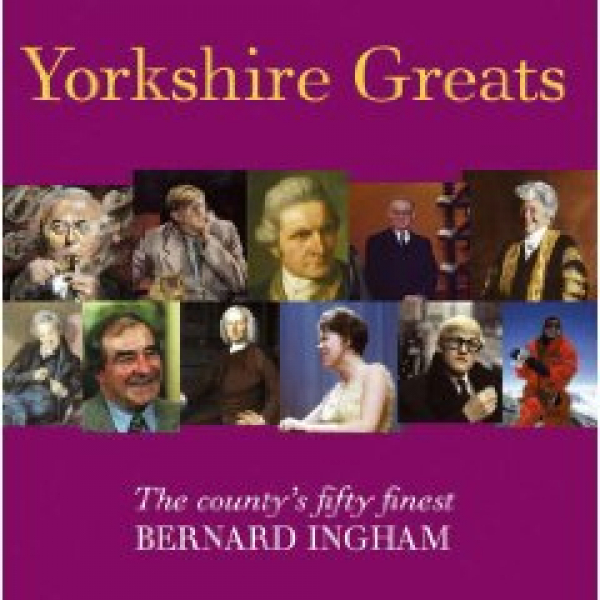 50 Great Yorkshire People. Biography